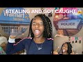 STORYTIME : I GOT CAUGHT STEALING 😱 *HILARIOUS* *MUST WATCH* 😂