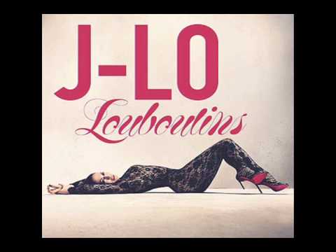 Jennifer Lopez - Louboutins (Moto Blanco Club Mix)