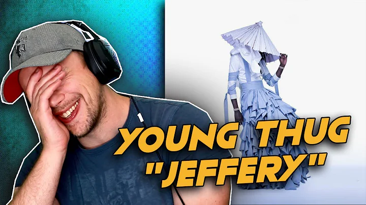 Young Thug - JEFFERY - FULL ALBUM REACTION!!! (first time hearing)