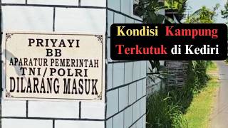 Inilah Kampung Terlarang, Pejabat Dilarang Masuk