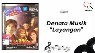 [ Full ] Denata Musik Rock Dangdut ' Layangan ' (2007)