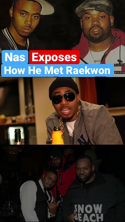 Nas Exposes How He Met Raekwon #nas #raekwon #illmatic #wutangclan