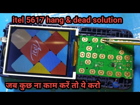 itel 5617 dead solution||itel keypad mobile hanging problem||itel keypad solution