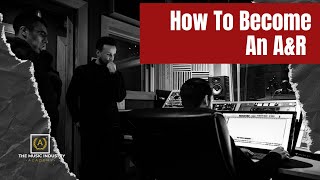 A&R Meaning - How To Become An A&R 2021 - PDF