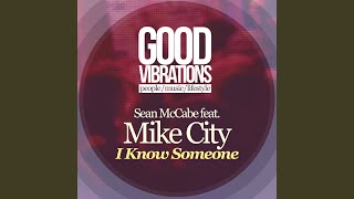 I Know Someone (Sean McCabe Original Vocal Mix)