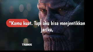 quotes thanos | kata bijak | inspiratif