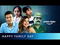 Happy International Day Of Families | Amazon Prime Video
