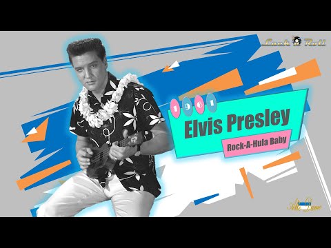 Elvis Presley Rock A Hula Baby 1961