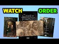 The Order To Watch Game of Thrones Shows in the Right Order