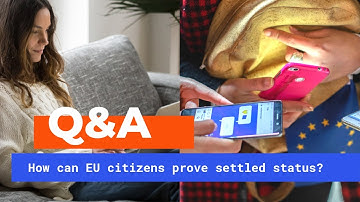 How can EU citizens prove that they have settled status?