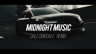 DALE DON DALE REMIX