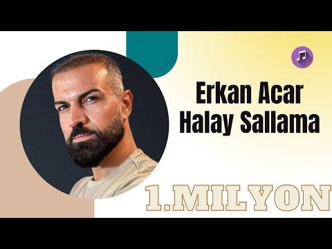 Erkan Acar - Halay Sallama 2020