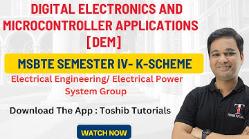 Digital Electronics & Microcontroller Applications | Sem 4 | K-Scheme | MSBTE | Toshib Tutorials