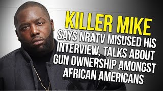 Killer Mike Says NRATV Misused His Interview, Talks About Gun Ownership Amongst African Americans