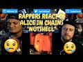 Rappers React To Alice In Chains "Nutshell"!!!