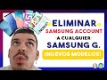 ✔️ Eliminar cuenta Samsung (Samsung Account) a cualquier Samsung Galaxy (¡MODELOS NUEVOS!).