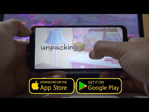 Unpacking Game Mobile APK ⭐ How to Download Unpacking Android APK & iOS [ Download Free Tutorial ] 2023 mới nhất