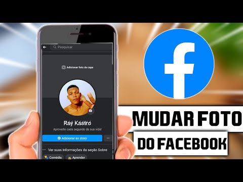 Vídeo: Como Mudar Sua Foto De Perfil No Facebook