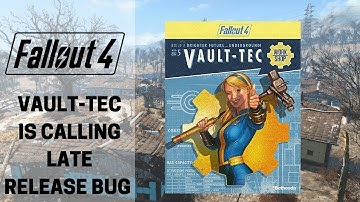 Fallout 4: Vault-Tec is Calling....Late (Release Bug, Sorry no DLC in Stream)