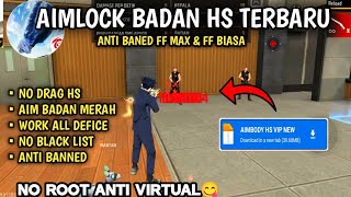 ⚙️ AIMLOCK KEPALA ⚙️ BADAN HEADSOT ⚙️ AIMLOCK BADAN HS TERBARU