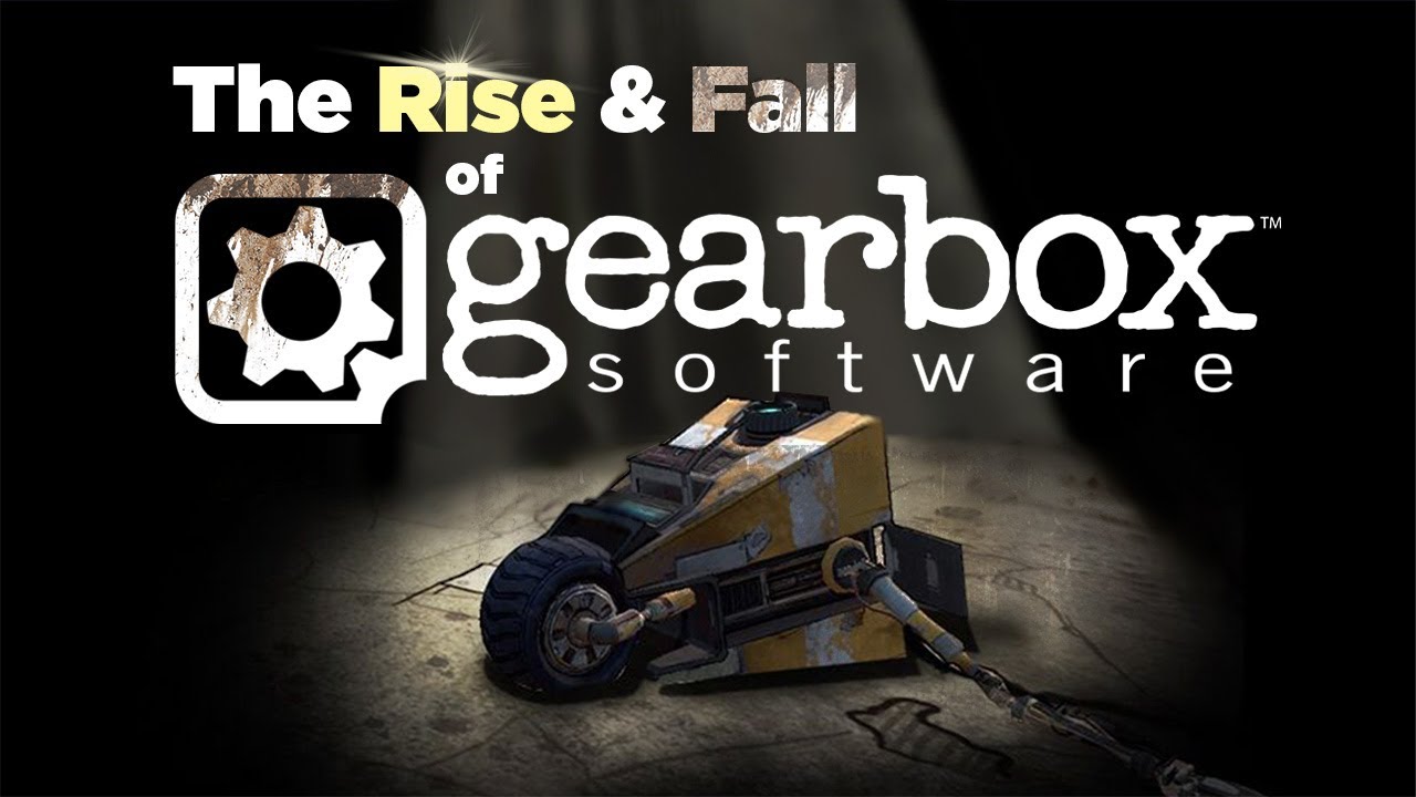 Gearbox Software History: From Underdog to Villain