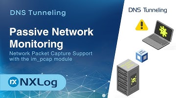 Passive Network Monitoring - Part 3: DNS Tunneling