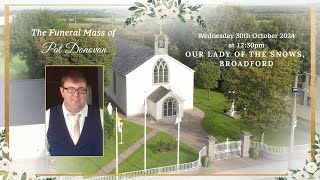 Funeral Mass of Pat Donovan