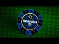 How to play spanish 21