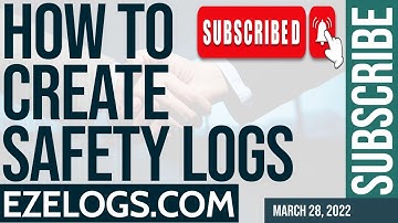 1 1 16 How to create Safety Logs l Ezelogs.com construction management app Tutorial
