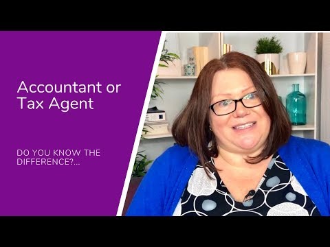 What's the difference between a Tax Agent and an Accountant?