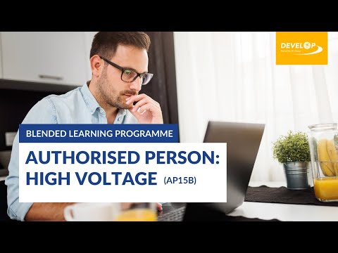 Authorised Person: High Voltage (AP15b) - Blended Learning Programme. Delivered by Develop Training.