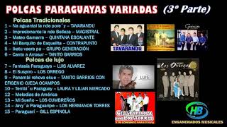 Polcas Paraguayas Variadas (3º Parte) - HB ENGANCHADOS MUSICALES by HB Enganchados Musicales 1,193 views 2 weeks ago 36 minutes