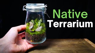 Native Terrarium Build: Creating a Miniature Ecosystem