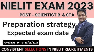 NIELIT SCIENTIST B & STA EXAM PREPARATION STRATEGY | EXPECTED EXAM DATE (2023)