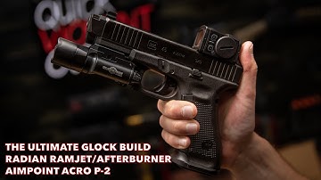 The Ultimate Glock Build | Radian Ramjet/Afterburner | Aimpoint ACRO P-2
