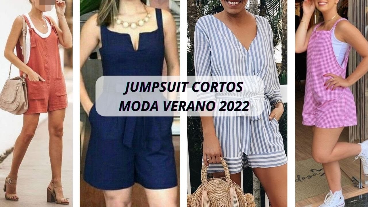 CORTOS MODA VERANO 2022🎀SHORT JUMPSUIT FASHION SUMMER 2022💝JUMPER CORTOS DE MODA 2022 - YouTube