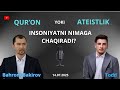 Todd Bilan Suhbat Qur On Yoki Ateistlik Insoniyatga Nima Beradi Qur Onda Xato Yo Q Todd Bilan Suhbat Qur On Yoki Ateistlik Insoniyatga Nima Beradi Qur Onda Xato Yo Q
