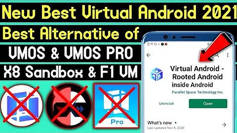 New Best Virtual Android in 2021 For All Mobiles | Best Alternative of VMOS / VMOS PRO / X8 SANDBOX
