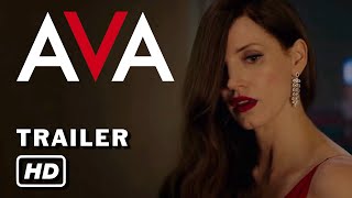 Ava Trailer (2020) | Jessica Chastain, Colin Farrell | Vertical Entertainment