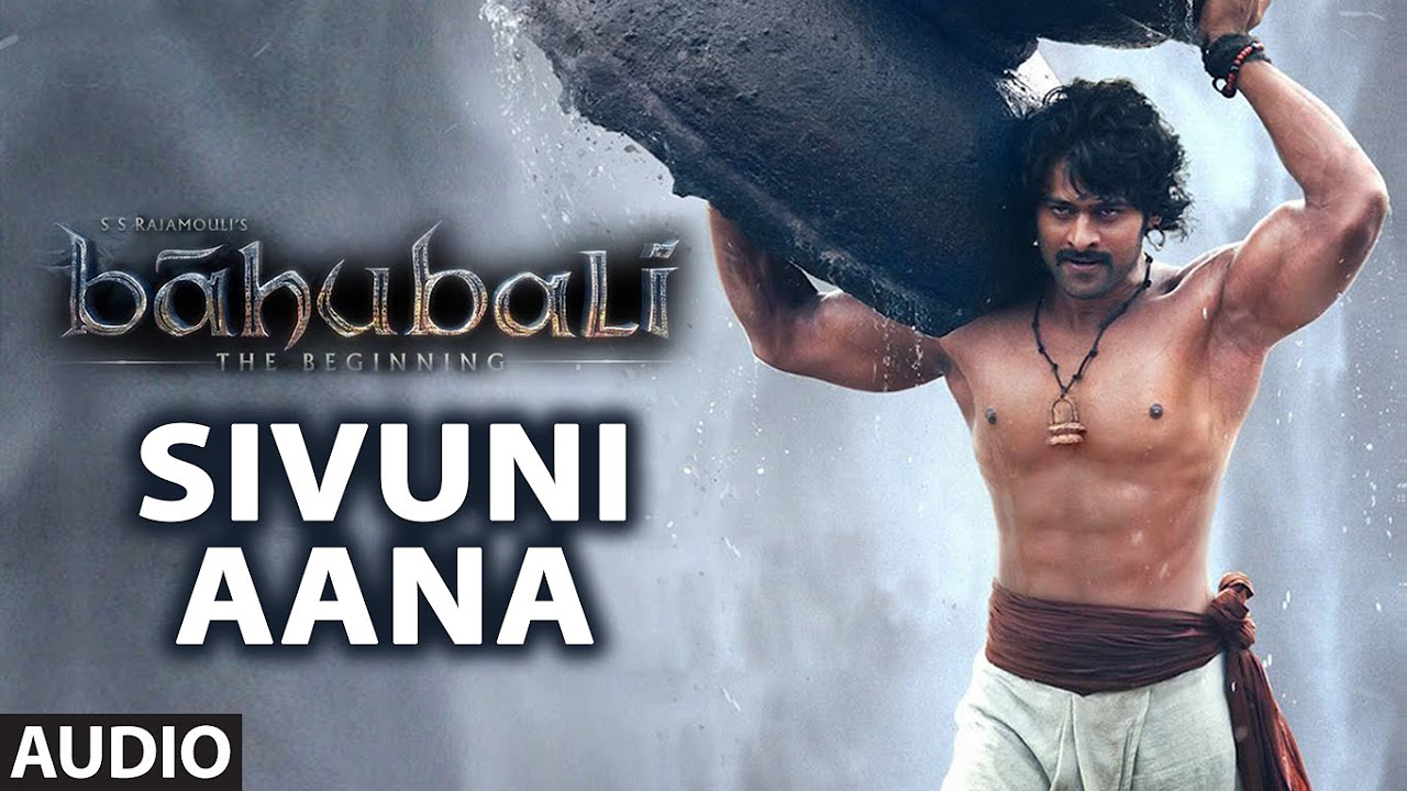 Sivuni Aana Full Song Audio  Baahubali Telugu  Prabhas Rana Daggubati Anushka Tamannaah