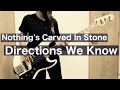 【ベース弾いてみた】Nothing’s Carved In Stone / Directions We Know カバー