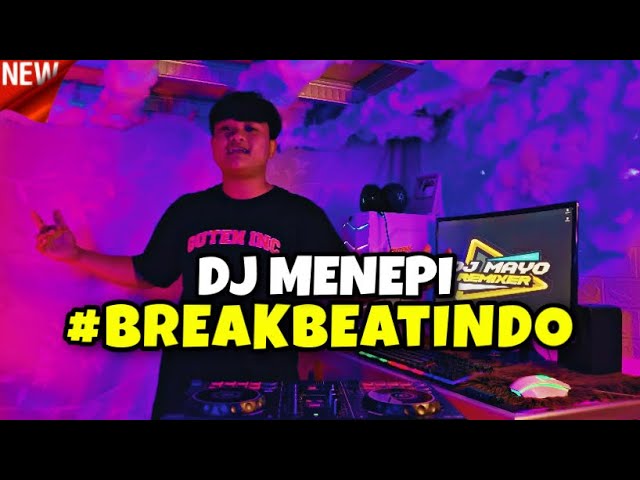 DJ MENCINTAI DALAM SEPI DAN RASA SABAR MANA LAGI BREAKBEAT TERABRU 🔊 DJ MENEPI BREAKBEAT 🔊 class=