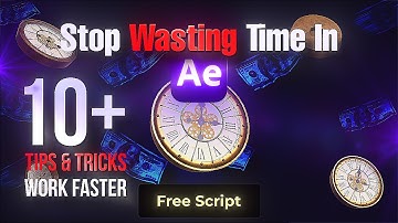Stop Wasting Time In After Effects | Pro Tips and Tricks To Save Time