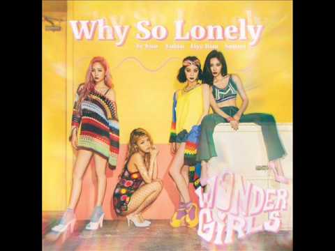 Wonder Girls (원더걸스) - Why So Lonely [MP3 Audio]