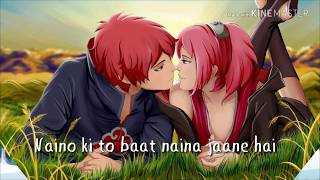 Naino ki to baat naina jaane hai Status song
