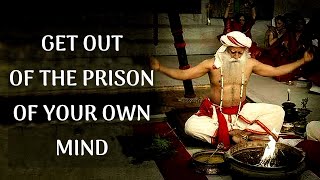 Sadhguru - If you get Totally Possessed by your own Thoughts then Listen!