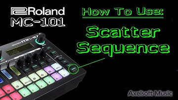Roland MC-101 Help: How To Use "Scatter Sequence"