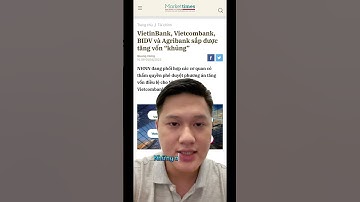 Ngân hàng CTG,BID và VCB TĂNG vốn điều lệ #đầutư #cổphiếu #chứngkhoán #chứngkhoántínphong #tínphong