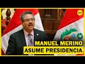 Así Manuel Merino asumió la presidencia de la Perú