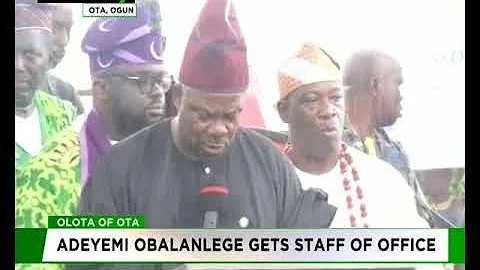 Adeyemi Obalanlege gets staff of office as Olota of Ota